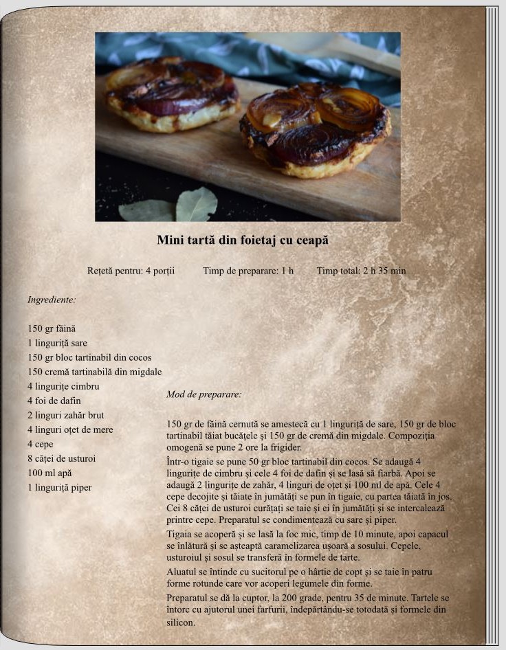 Mini tartă din foietaj cu ceapă - Tarte sărate - Rețete delicioase, vegane pentru unii, de post pentru alții – Corina Marinescu