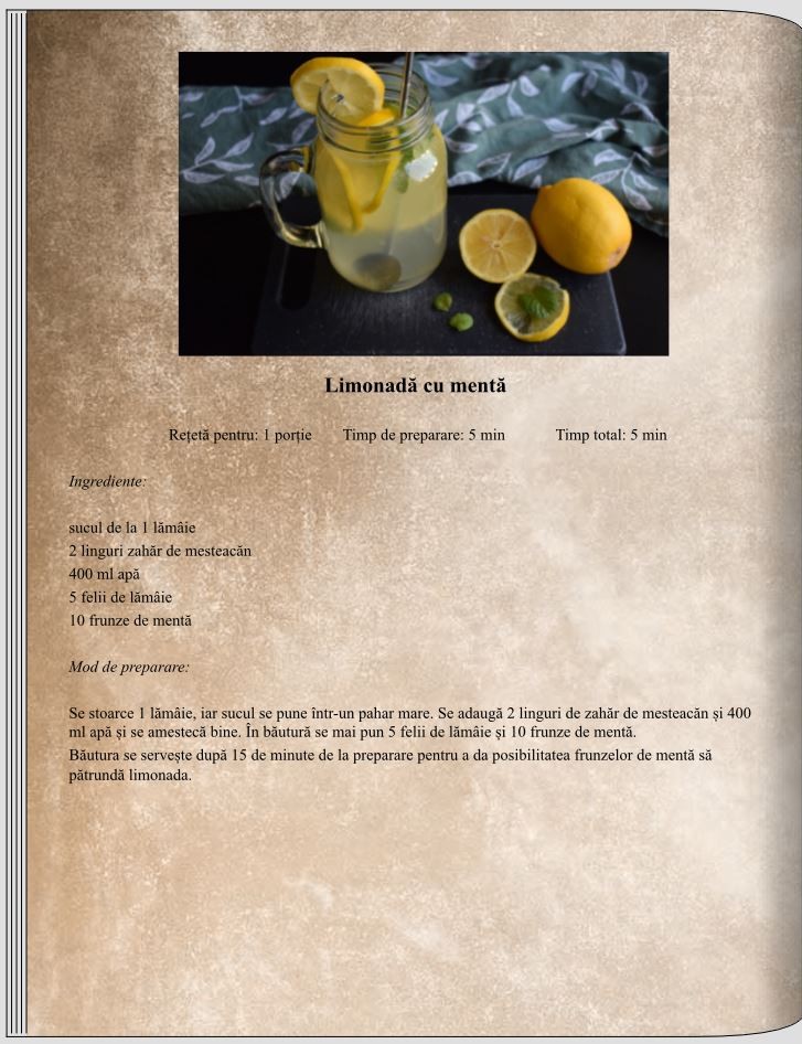 Limonadă cu mentă - Băuturi - -Rețete delicioase, vegane pentru unii, de post pentru alții – Corina Marinescu