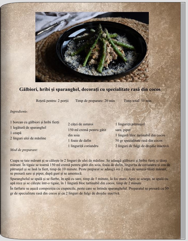 Gălbiori, hribi și sparanghel, decorați cu specialitate rasă din cocos