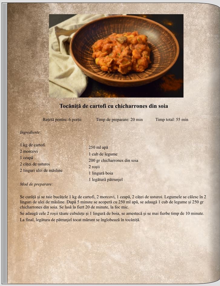Tocăniță de cartofi cu chicharrones din soia  - Feluri principale - 