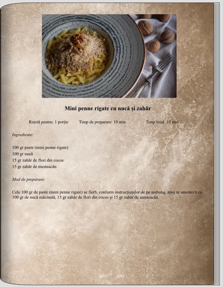 Mini penne rigate cu nucă și zahăr