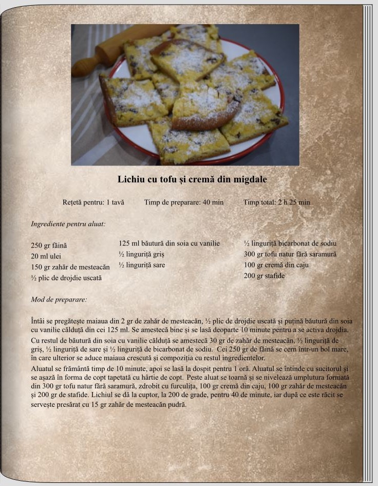 Lichiu cu tofu și cremă din migdale