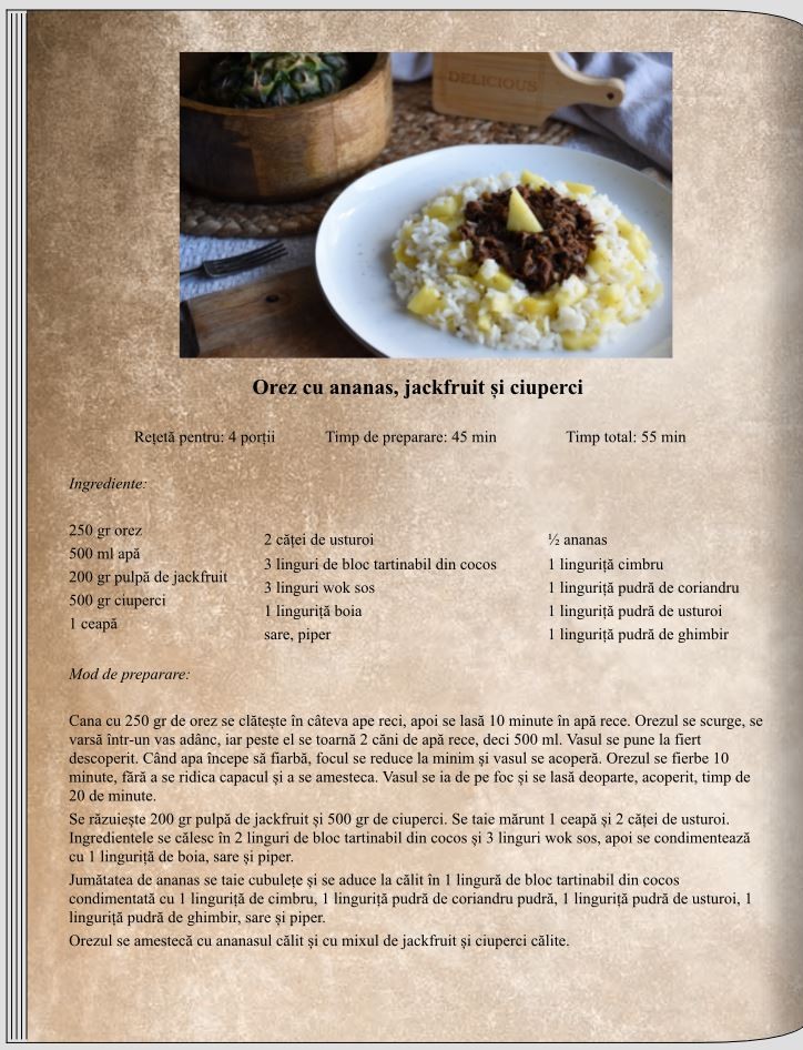 Orez cu ananas, jackfruit și ciuperci