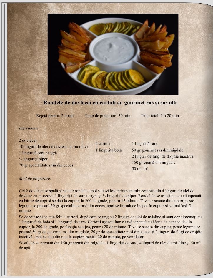 Rondele de dovlecei cu cartofi cu gourmet ras și sos alb	